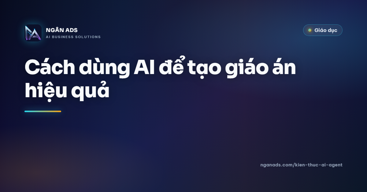 Cách dùng AI để tạo giáo án hiệu quả