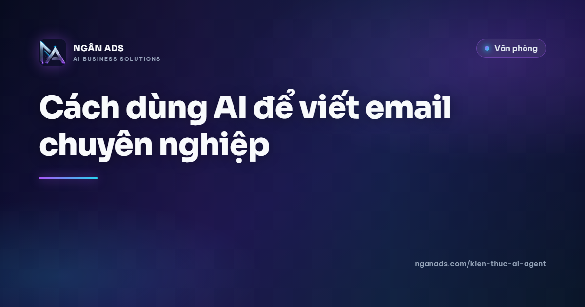 Cách dùng AI để viết email chuyên nghiệp