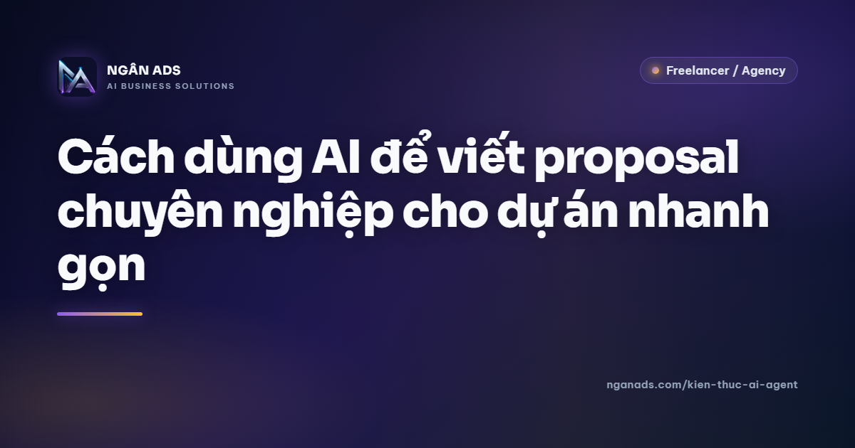 AI viết proposal nhanh | Hướng dẫn chi tiết 2024