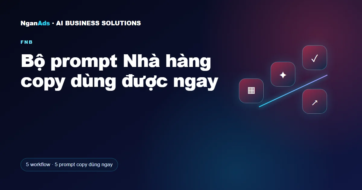 Bộ prompt Nhà hàng copy dùng được ngay